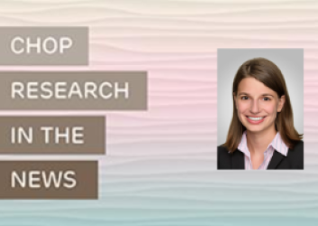 CHOP Research In the News Polina Krass